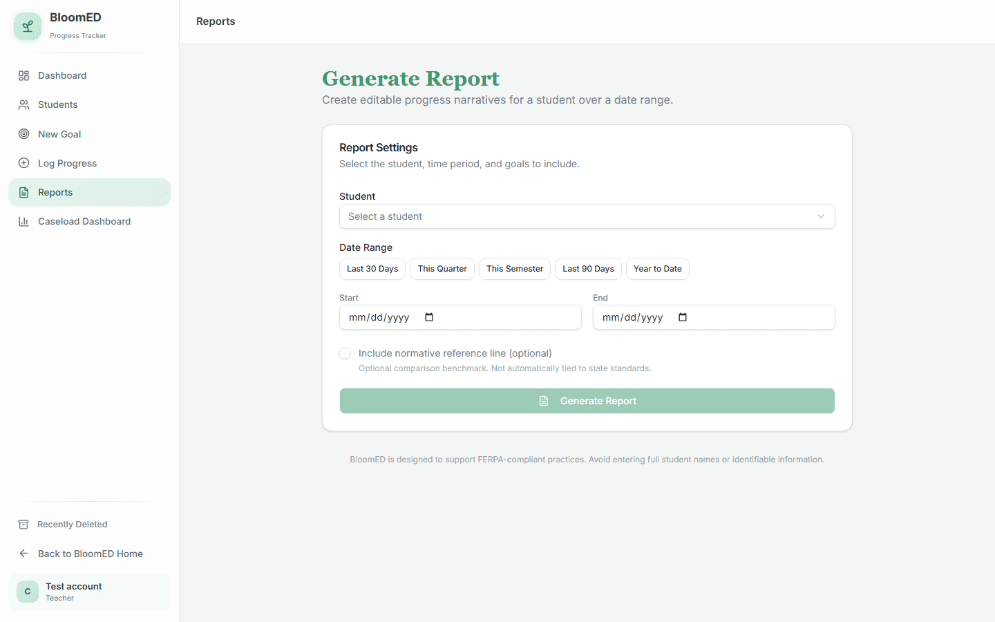 Authenticated BloomED report generator on desktop with student, date range, and report controls